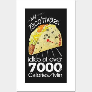 Funny Taco Lover Posters and Art